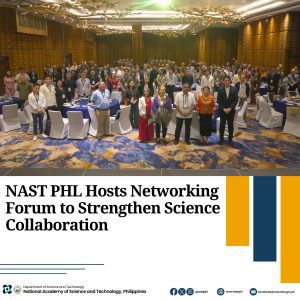 NAST PHL Hosts Networking Forum to Strengthen Science Collaboration